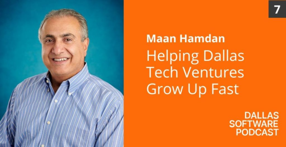 Dallas Software Podcast Features Hexa Global Ventures CEO, Maan Hamdan